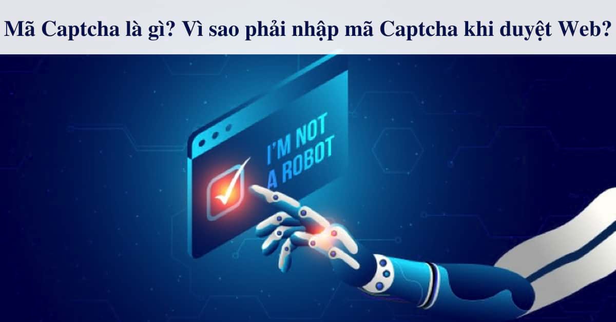 Mã CAPTCHA là gì