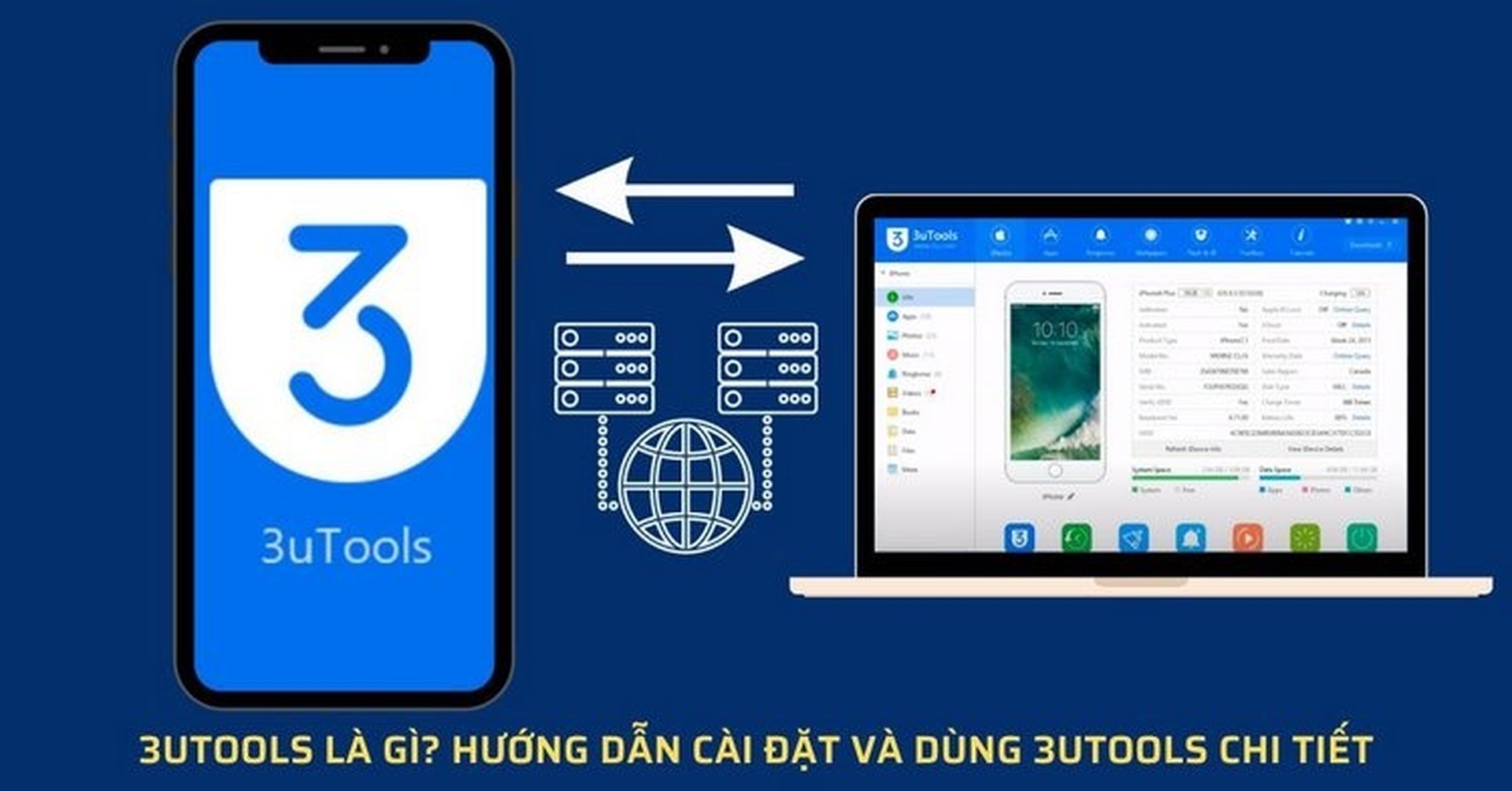 3uTool là gì? Cách cài đặt và sử dụng 3uTool đơn giản nhất cho người mới bắt đầu